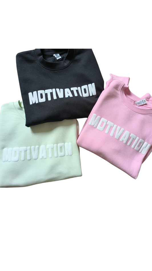 PRE ORDER Motivation sweater